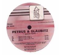 PETRUS & GLAUBITZ - PETRUS & GLAUBITZ / SPACE FUNK