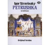 Petrushka in Full Score: Original Version (Dover Orchestral Music Scores)