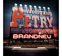 Petry,Wolfgang - Brandneu