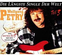 Petry, Wolfgang - Die lNgste Single d.Welt 3 [Import]
