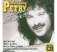 Petry, Wolfgang - Doppelt Stark [Import]