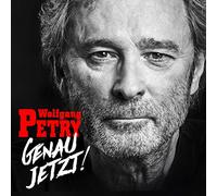 Petry, Wolfgang - Genau Jetzt!