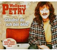 Petry, Wolfgang - Glaubst du Ich Bin Blöd [Import]