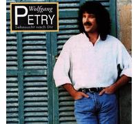 Petry, Wolfgang - Sehnsucht Nach Dir [Import]