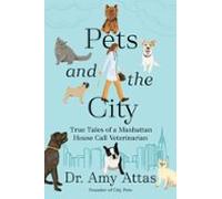 Pets And The City (ebook)