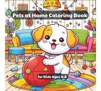 Pets at Home coloring book: for Kids Ages 4-8