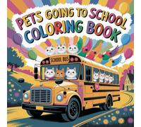 Pets Going to School Coloring Book for kids