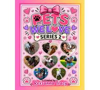 Pets We Love: Series 2: A Fur-Ever Friends Coloring Book Collection Featuring Real Pets