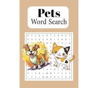 Pets Word Search Book: A Pets Themed Word Find Puzzle for Adults, Seniors, and Teens