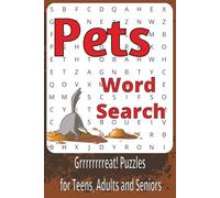 Pets Word Search Book: Word Searches with Easy to Read Print about Dogs, Cats, Companions and More | 6 x 9 inches, 111 pages | 50+ Puzzles...Gift for ... Parents and Puzzlers with Paws-itive Energy