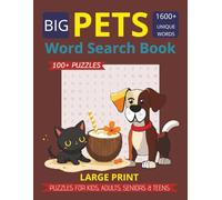 Pets Word Search Puzzle Book: for Adults, Seniors & Teens | 1600+ Word | 100+ Puzzles | Large Print | Gift | Relaxing | Leisure Times