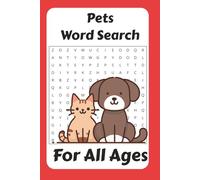 Pets Word Search: Puzzles with Easy to Read Print about Pets, Animals and More | 6x9 inches, 110 pages | 50+ puzzles