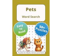 Pets: Word Searches with Easy to Read Print About Pets, Animals, Furry Friends and More | 6x9 inches, 110 pages | 50+ Puzzles … Gift for Vacations Holidays and Free Times