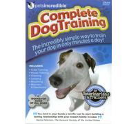 PetsIncredibleTM Complete Dog Training: The Incredibly Simple Way to Train Your Dog in Only Minutes a Day!