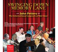 Petters, John & International Legends of Hot Jazz - Swinging Down Memory Lane