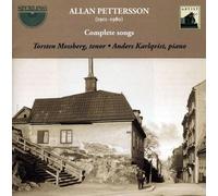 Pettersson : L'intégrale des mélodies. Mossberg, Karlqvist.