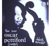 Pettiford,Oscar - The New Oscar Pettiford Sextet [Import]