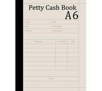 Petty Cash Book A6: Petty Cash Log Book | 120 Pages, Small Pocket Size | Cash Record Ledger To Track Money In / Out Transactions, etc.