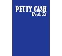 Petty Cash Book A6: Petty Cash Log Book A6 | Simple Daily Expense Tracker for Small Business, Office, or Personal Finance Management, Small Petty Cash ... Pocket Size, Book keeping Record Journal