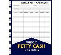Petty Cash Log Book for Small Business: Cash In and Out Tracker | Expense Ledger for Small Businesses, Freelancers, Home Offices & Bookkeepers | 110 Pages, Large 8.5x11 Record Keeper