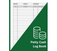 Petty Cash Log Book: Small Business Cash Expense & Receipt Tracker for Office, Shop & Workplace Use | Simple Accounting Cash Record | Large 8.5 x 11 Inch, 100 Pages