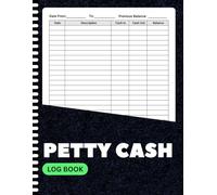 Petty Cash Log Book: Track Daily Business Expenses & Cash Flow | Simple Finance Ledger for Office, Store, or Personal Use | 8.5 x 11 Inches | 100+ Pages