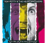 Petty, Tom - Let Me Up I've Had Enough