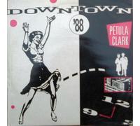 Petula Clark - Downtown '88 / Vinyl Maxi Single [Vinyl 12'']