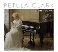 Petula Clark - From Now On