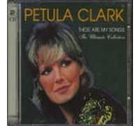Petula Clark - These Are My Songs