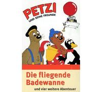 Petzi und seine Freunde 01: Die fliegende Badewanne [Alemania] [VHS]