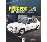 Peugeot 205: Le best-seller de Sochaux