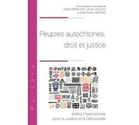 Peuples autochtones, droit et justice