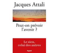 Peut-on Prevoir L Avenir ?
