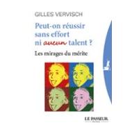 Peut-on Réussir Sans Effort Ni Aucun Talent ? (ebook)