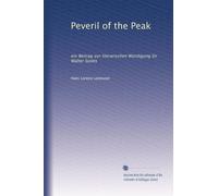 Peveril of the Peak: ein Beitrag zur literarischen Würdigung Sir Walter Scotts