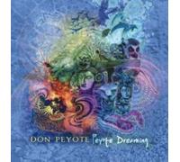 Peyote Don - Peyote Dreaming