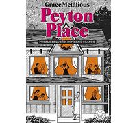 Peyton Place. Nueva edición.: Pueblo pequeño, infierno grande (BLACKIE BOOKS)