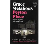 Peyton Place: Pueblo pequeño, infierno grande (BOLSILLO BLACKIE)