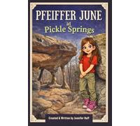 Pfeiffer June at Pickle Springs (Where in the World is Pfeiffer June?)