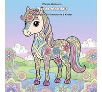 Pferde Mandala Geschichte & Malbuch: Für Erwachsene & Kinder: 36 Ausmalbilder mit Pferden, Blumen & Mandala Mustern | 21.59 x 21.59 cm | Große Motive für kleine Künstler
