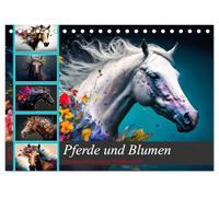Pferde und Blumen (Tischkalender 2026 DIN A5 quer), CALVENDO Monatskalender: Faszinierend wunderschöne Bilder von Pferden und Blumenvariationen