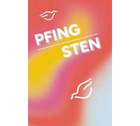 Pfingsten Notizbuch - Begegnung mit dem Heiligen Geist: Ein christliches Tagebuch für Gedanken, Gebet und persönliche Inspiration, mit kurzen ... größer als DIN A5 | rechte Seiten liniert