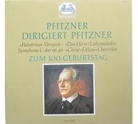 Pfitzner, Hans - Pfitzner Dirigiert Pfitzner