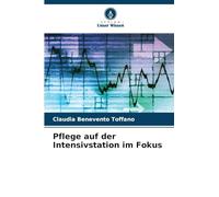 Pflege auf der Intensivstation im Fokus