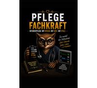 Pflegefachkraft Intensivpflege: Das Notizbuch für Helden der Intensivstation mit 120 Seiten für Notizen & To-Do-Listen | Originelles Geschenk für ... und Kolleginnen | Mit Wissen, Herz und Stolz
