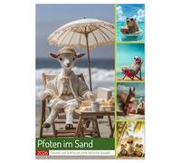 Pfoten im Sand (Tischkalender 2026 DIN A5 hoch), CALVENDO Monatskalender: In dieser humorvollen Urlaubswelt tauschen Tiere den Dschungel gegen den ... tierisch gut gelaunt und menschlich komisch.