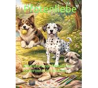 Pfotenliebe: Kreatives Hunde-Malbuch für Kinder von 10 bis 14 Jahren (Pfotenliebe - Die kreative Hunde-Malbuch-Serie)
