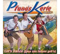 Pfundskerle - Let's Dance (Lass uns tanzen geh'n)