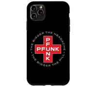 PFUNK Cuanto más grande es el dolor de cabeza, más grande es la píldora Carcasa para iPhone 11 Pro Max